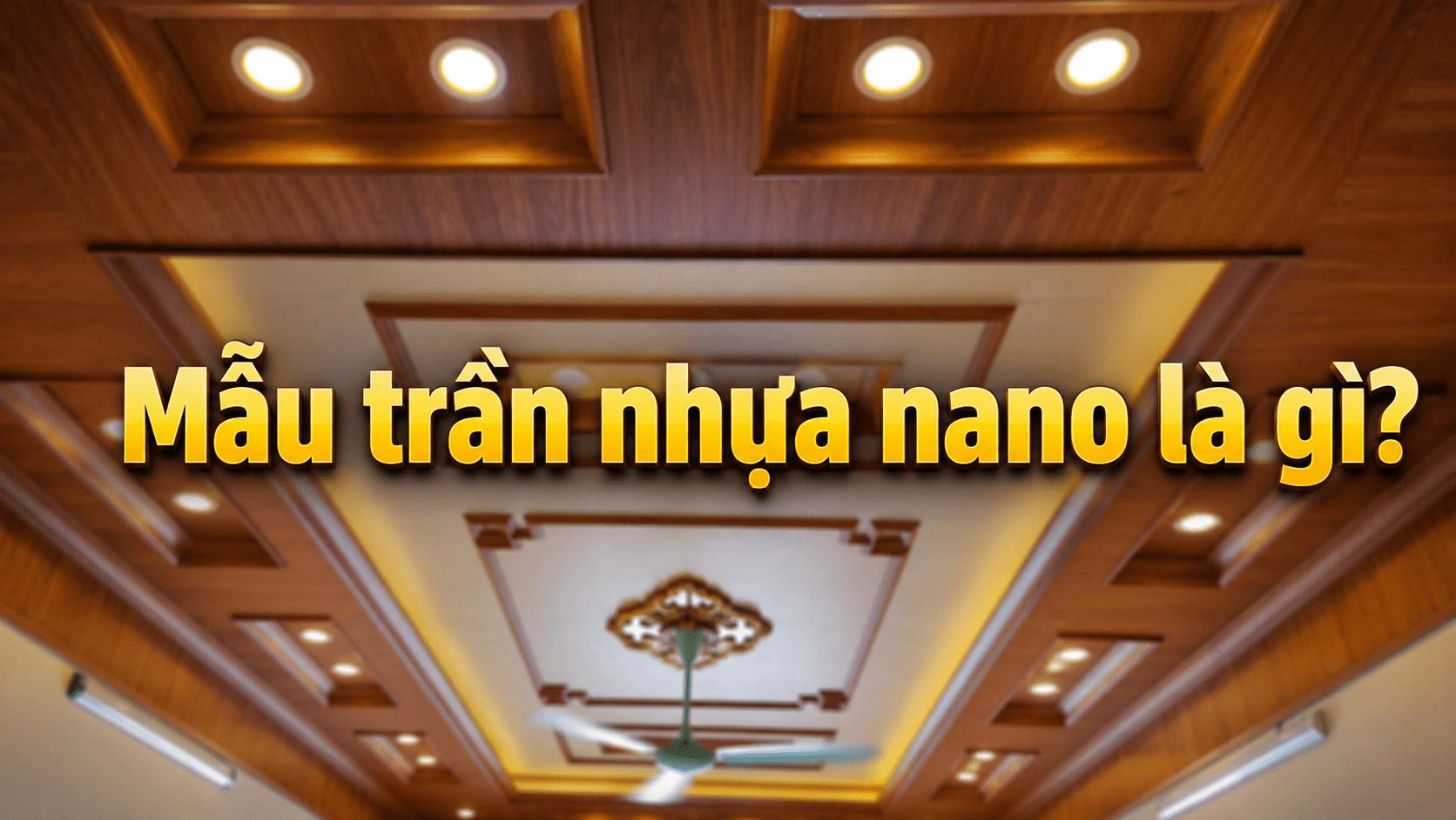 Mau-tran-nhua-nano-la-gi